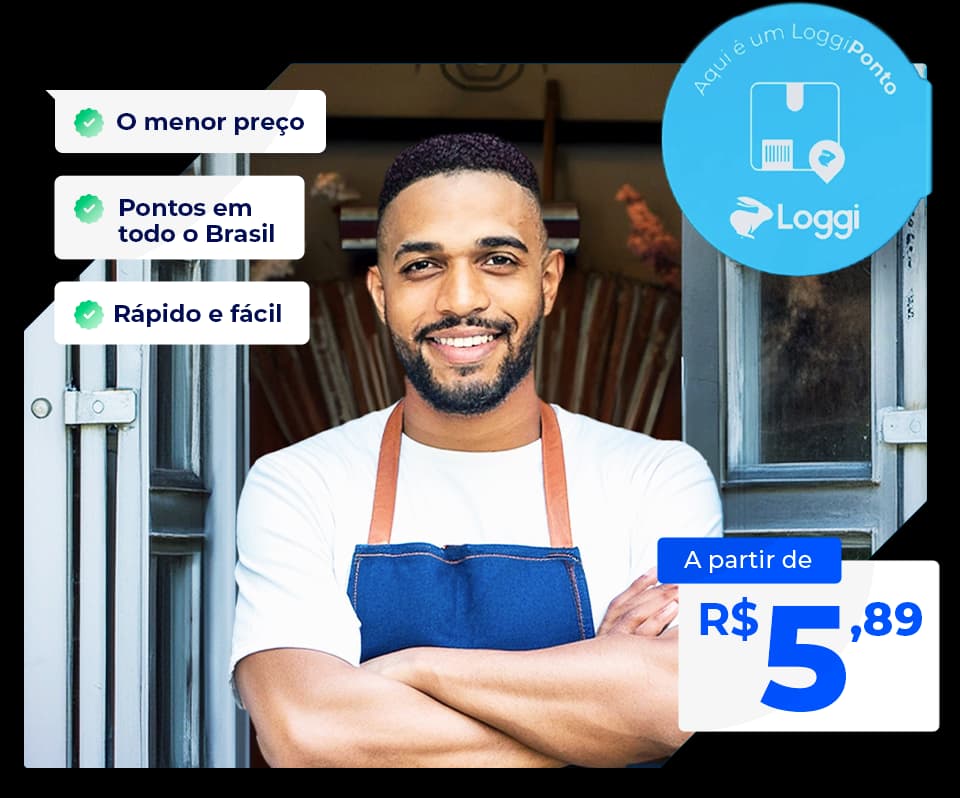 Homem sorridente de avental azul está de braços cruzados na entrada de um estabelecimento, representando um ponto de coleta Loggi. Ao lado, há destaques informando benefícios do serviço: "O menor preço", "Pontos em todo o Brasil" e "Rápido e fácil". Um selo azul no canto superior direito indica que o local é um LoggiPonto. No canto inferior direito, aparece a informação de frete a partir de R$ 5,89.